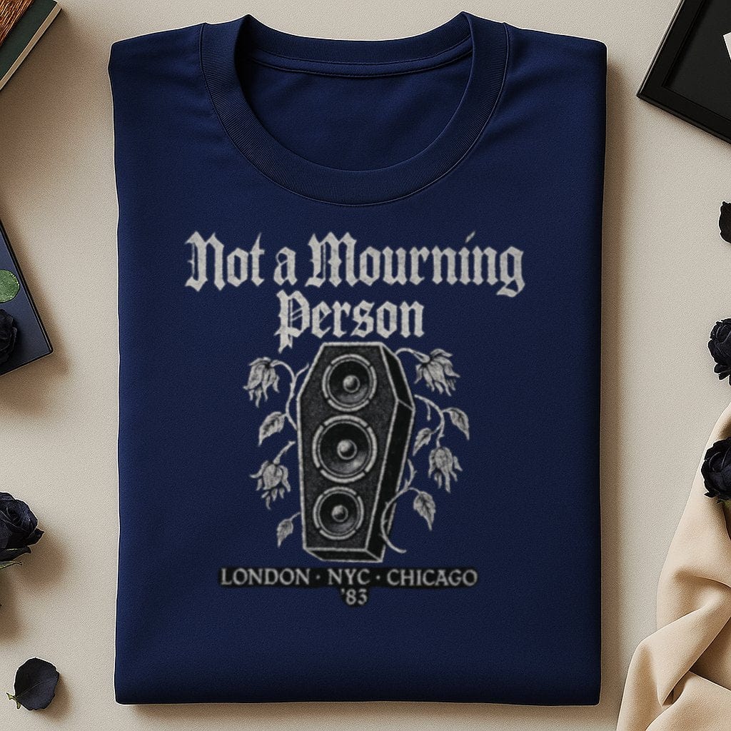 Not a Mourning Person Graphic T-Shirt