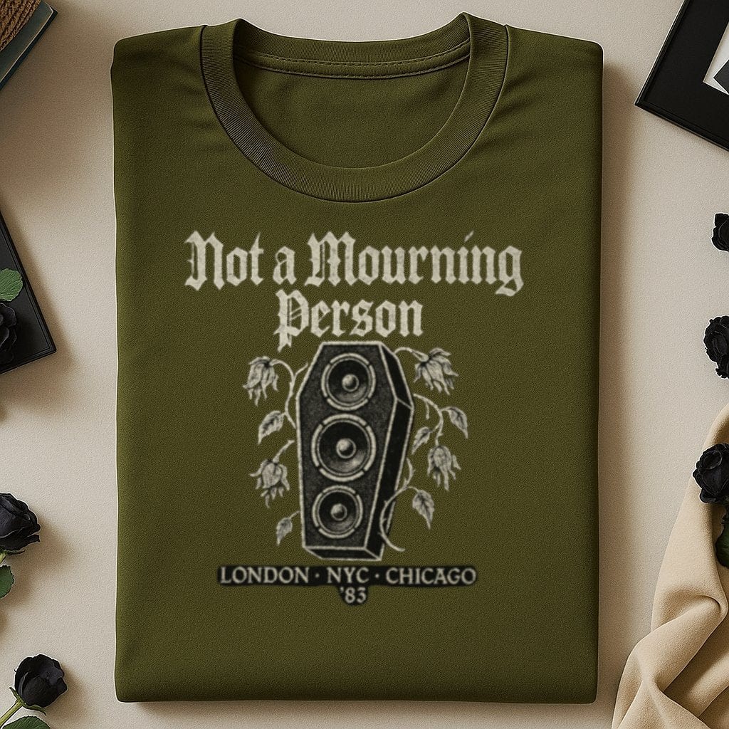 Not a Mourning Person London NYC Chicago '83 T-shirt product type