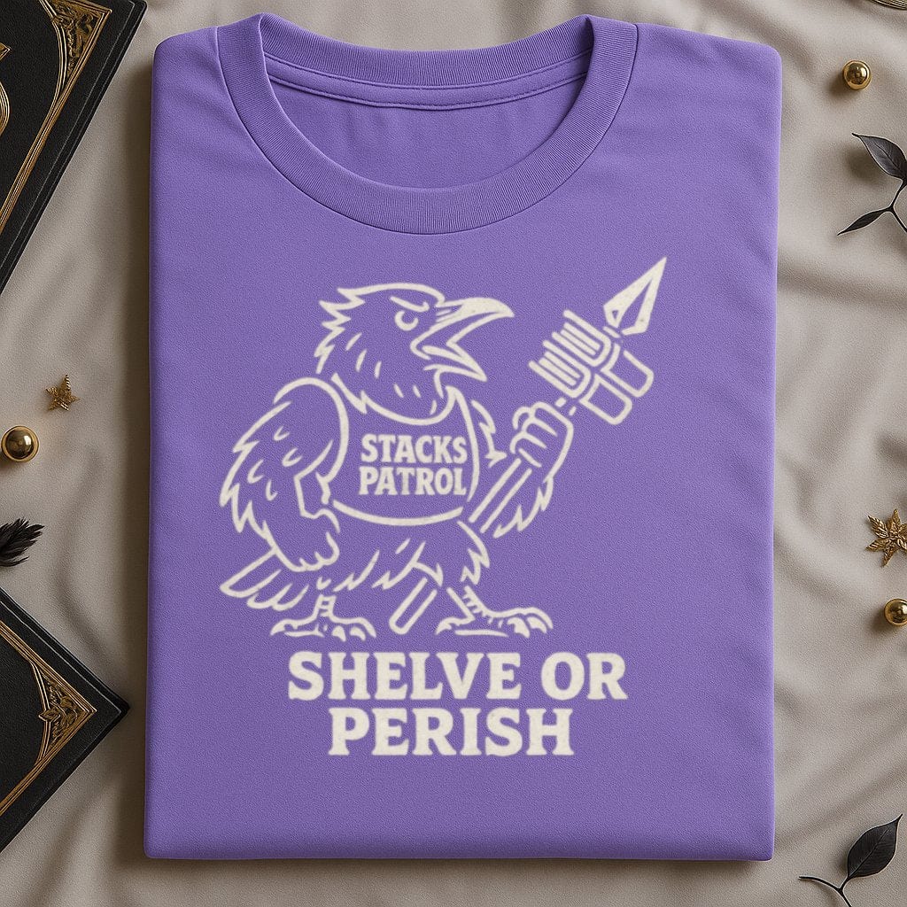 Stacks Patrol Shelve or Perish Graphic T-shirt product type