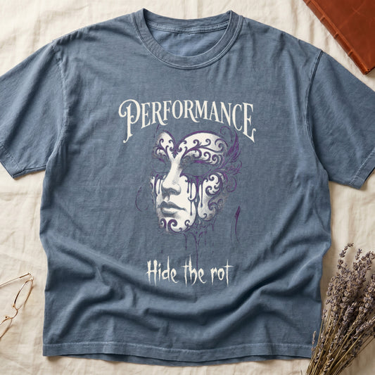 Blue Jean tee with ornate Venetian mask in cream and purple filigree dripping ink, "PERFORMANCE" top, "Hide the rot" below.