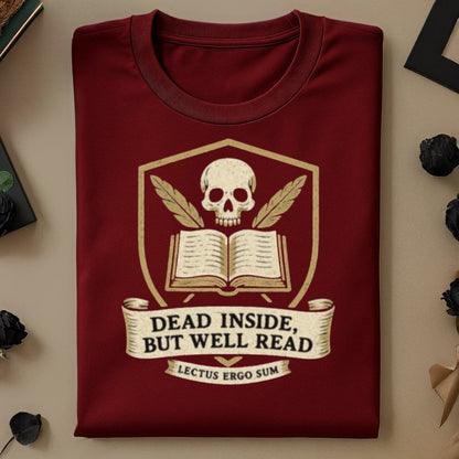 Dead Inside But Well Read Graphic Novelty T-Shirt