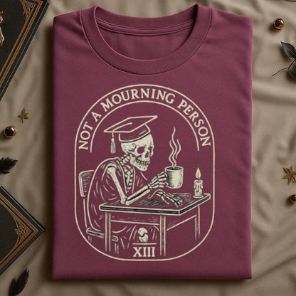 Not a Mourning Person Skeleton Print Shirt Product