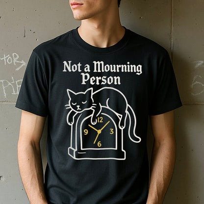 Not a Mourning Person Cat Sleeping Clock Shirt product
