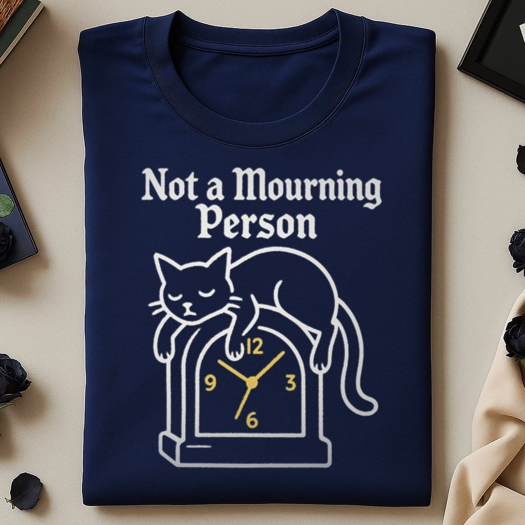 Not a Mourning Person Cat Clock Graphic Shirt product