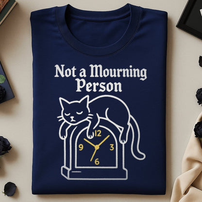 Not a Mourning Person Cat Clock Graphic Shirt product