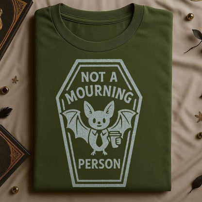 Not A Mourning Person Graphic Tee Shirt product
