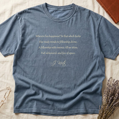 Blue Jean tee with Keats Endymion lines in cream cursive, "Wherein lies happiness... free of space - J. Keats."