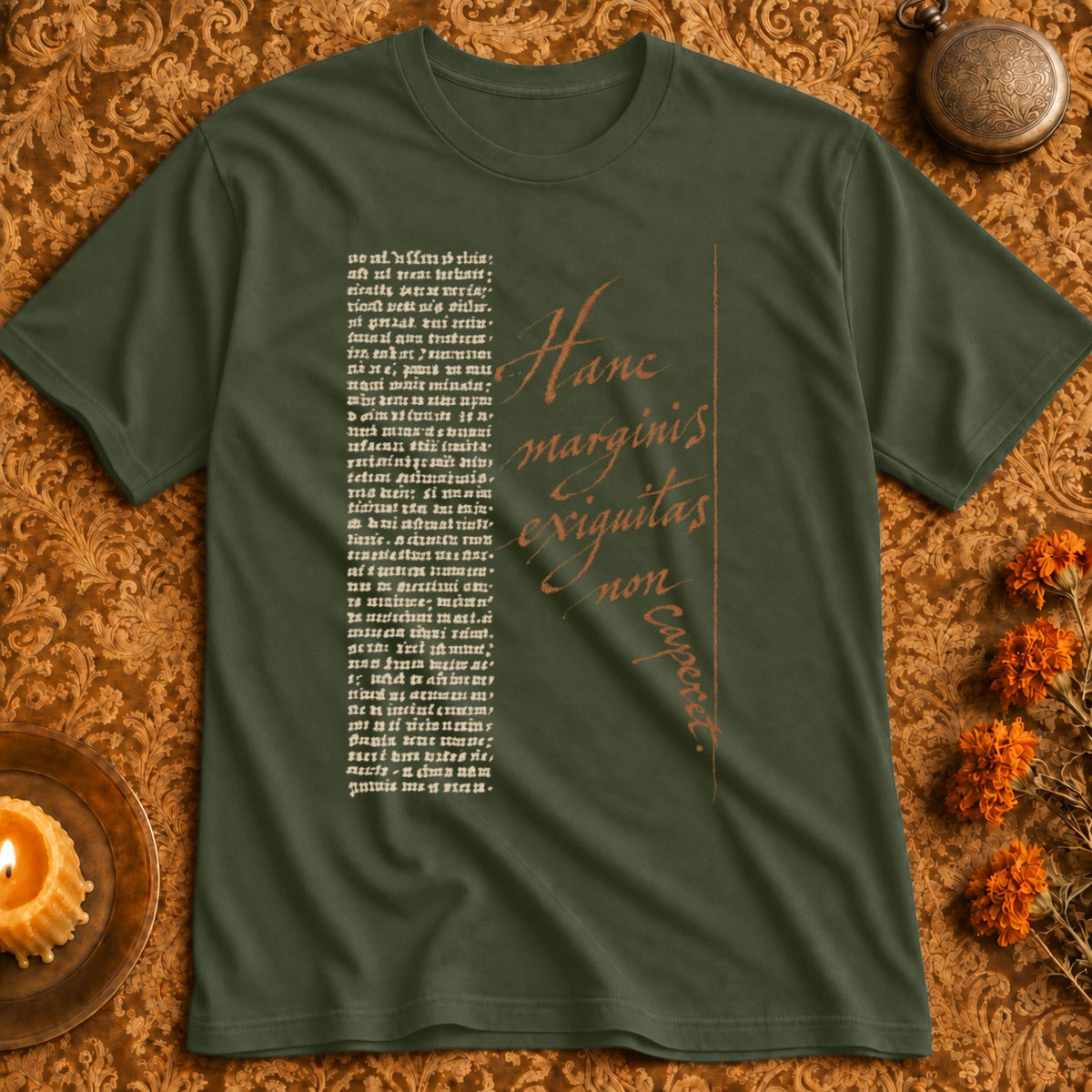 Olive green t-shirt with gothic text and "Hanc marginis exiguitas non caperet."