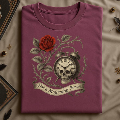 Not a Mourning Person Skull Clock Graphic Shirt product