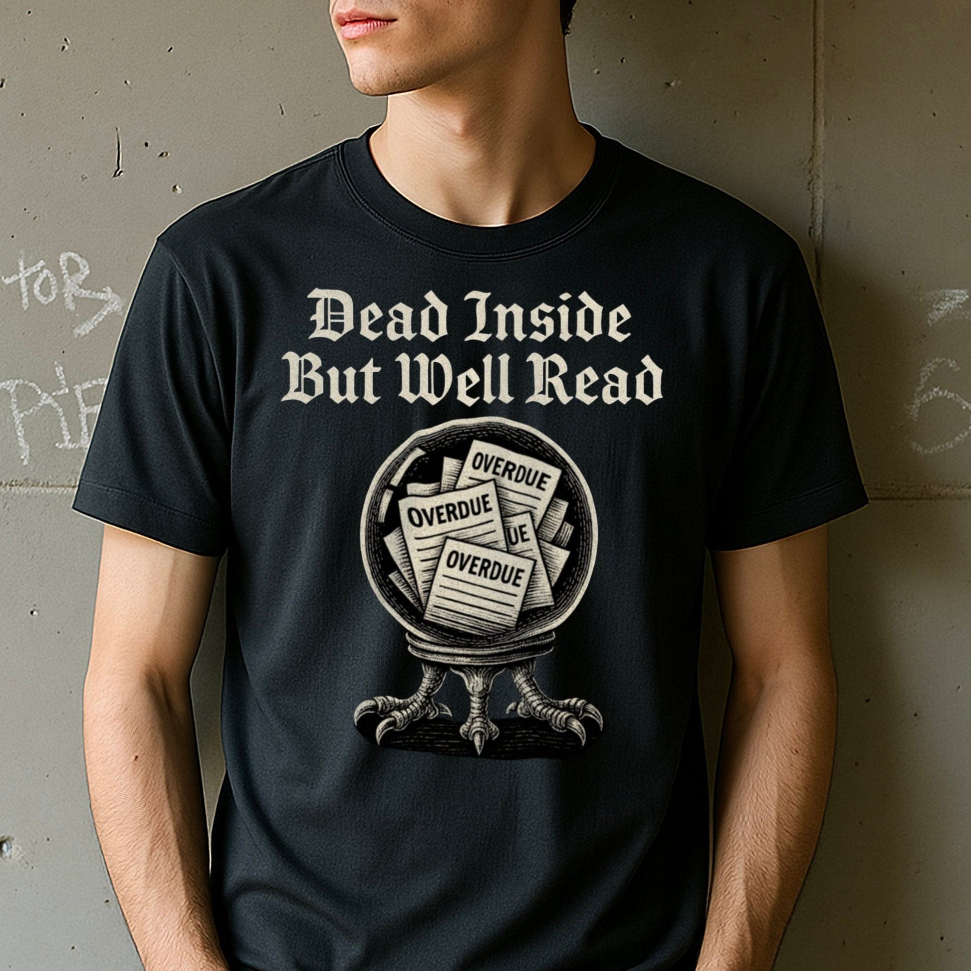 Dead Inside But Well Read Overdue Shirt Product