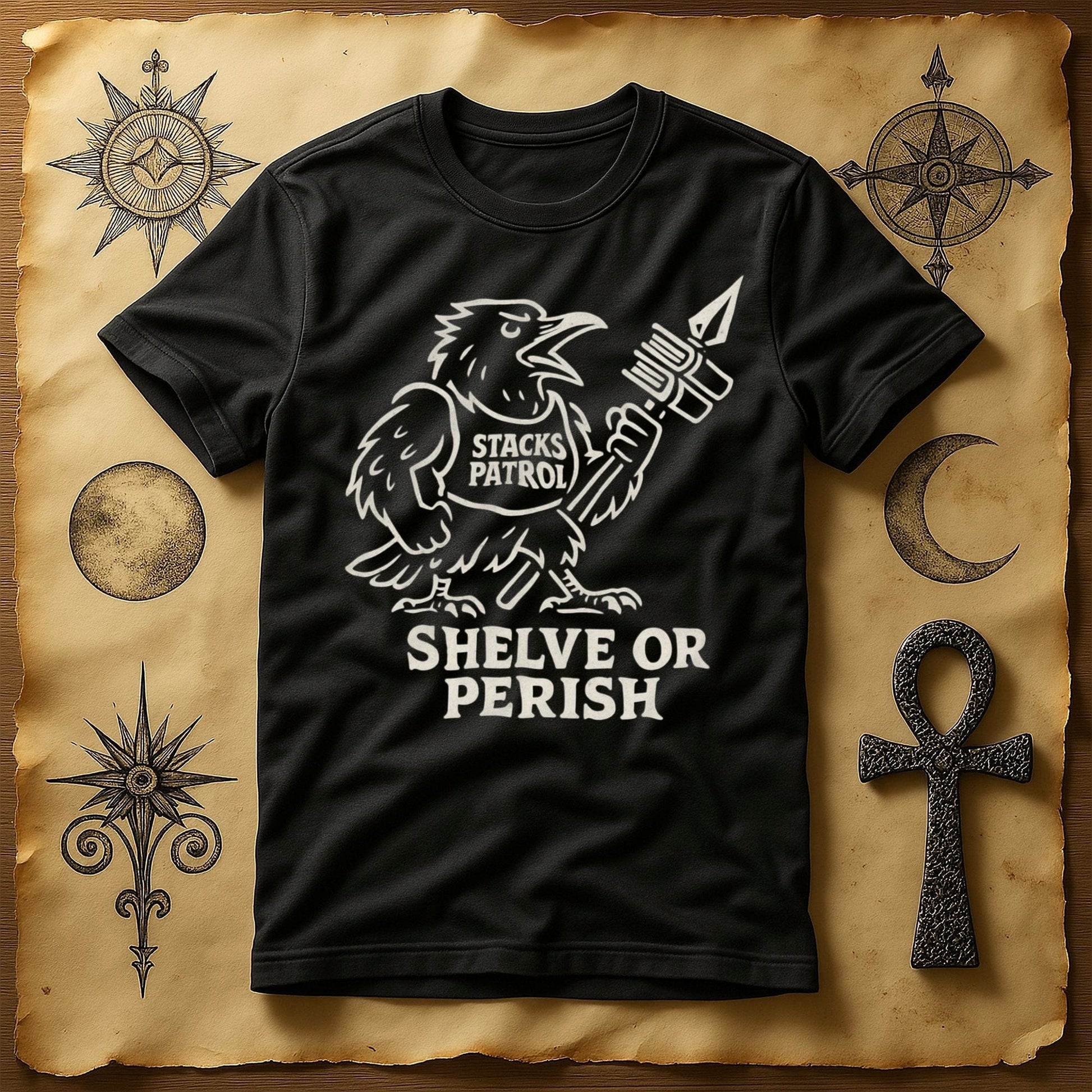 Stacks Patrol Shelve Or Perish Graphic Tee product