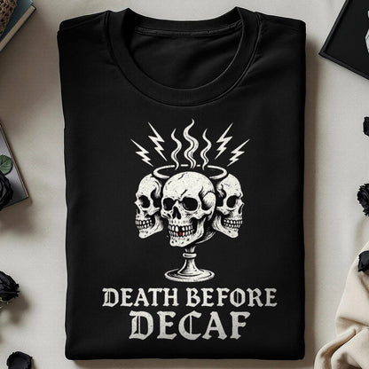 Death Before Decaf Skull Graphic Tee Shirt product