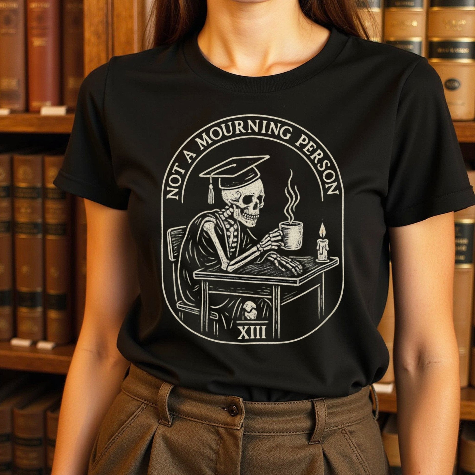 Not A Mourning Person Skeleton Graphic T-shirt product