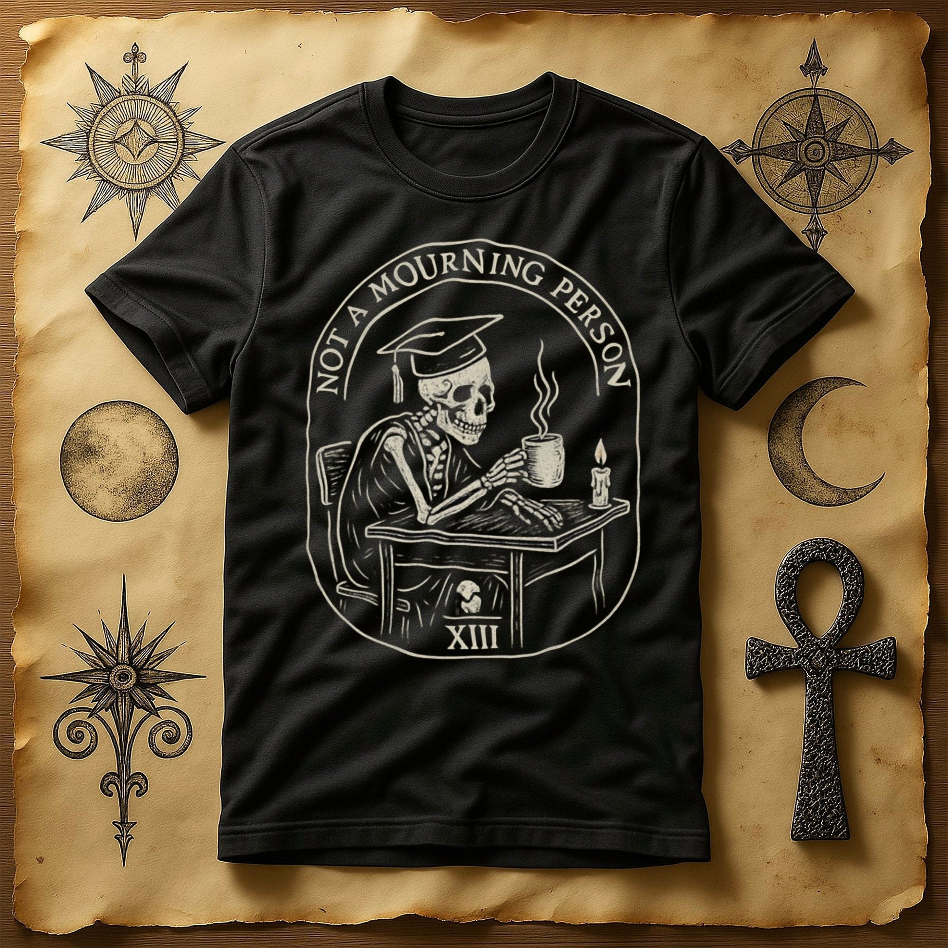 Not a Mourning Person Skeleton Design T-shirt product type