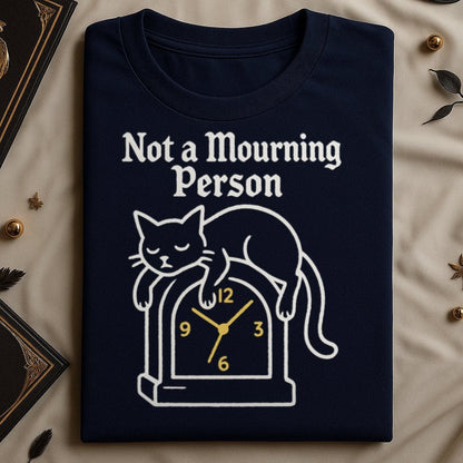 Not a Mourning Person Cat Clock Graphic Shirt product type