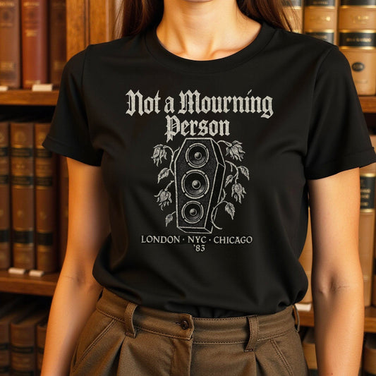 Not a Mourning Person London NYC Chicago 85 product type