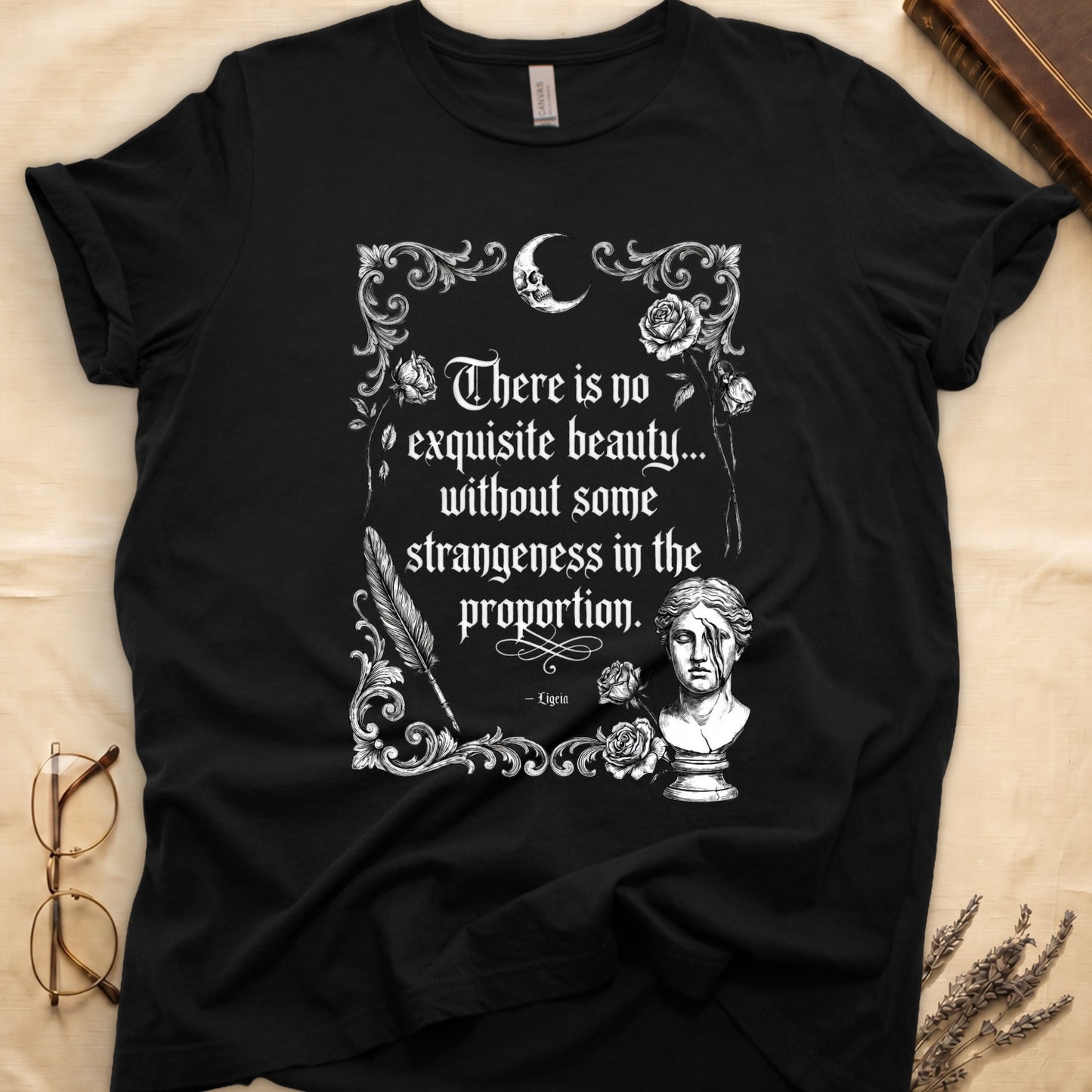 Black t-shirt with quote "There is no exquisite beauty... without some strangeness in the proportion. - Ligeia".
