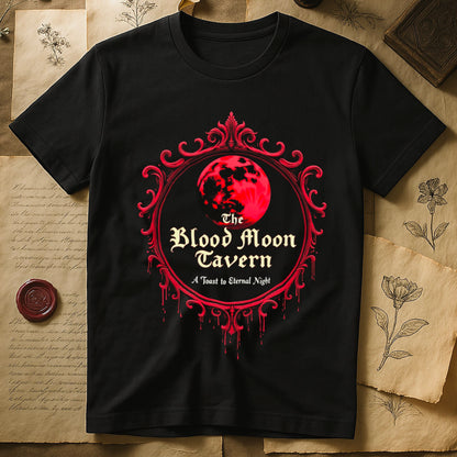 Black tee with red oval frame, blood-red moon, "The Blood Moon Tavern," "A Toast to Eternal Night," red drips below.