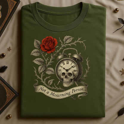 Not a Mourning Person Skull and Rose funny product