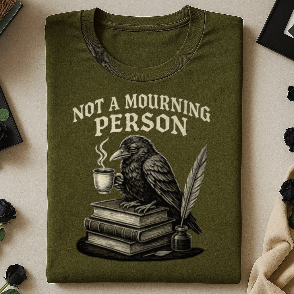 Not a Mourning Person Comfortable and Stylish product
